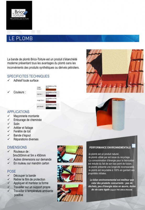 Bande plomb flexible autocollante 5000*300 mm laqué marron RAL 8019